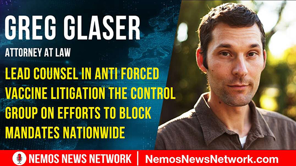 Lead Counsel in Anti Forced Vaccine Litigation The Control Group on Efforts to Block Mandates Nationwide