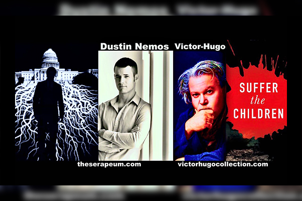 Dustin Nemos VictorHugo Trump AntiChrist Suffer The Children In World Of Weak Men Satanic Christians