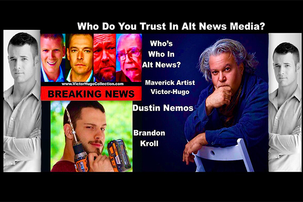 Dustin Nemos Brandon Kroll Victor Hugo Apocalypse Now Exposes Stew Peters Jim Fetzer Mike Adams