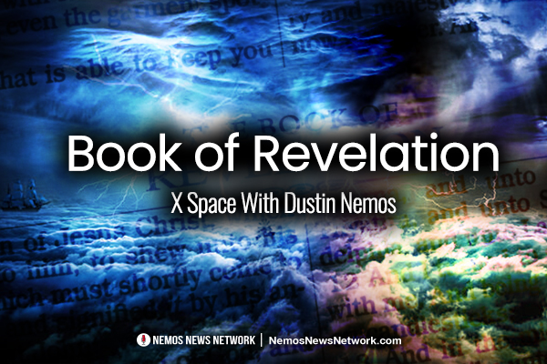 Book of Revelation – With Dustin Nemos